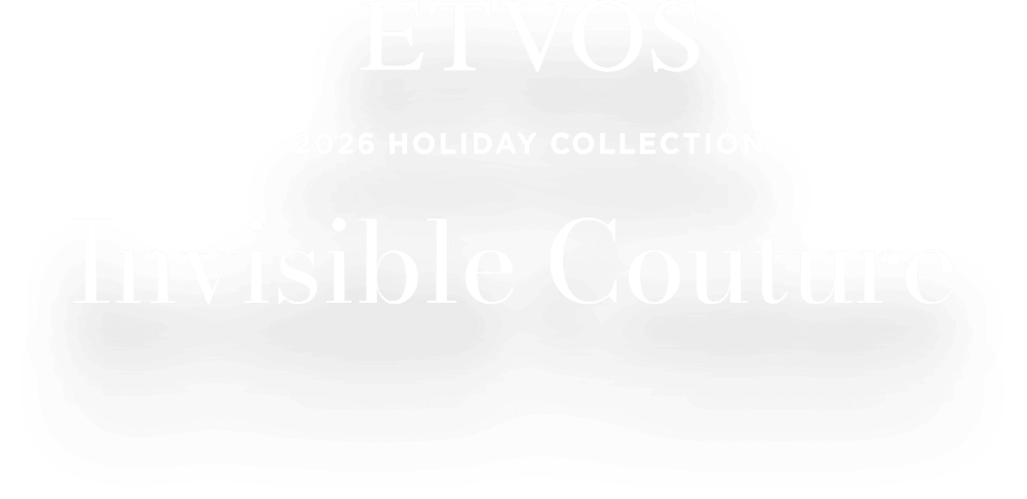 ETVOS 2026 HOLIDAY COLLECTION│《公式》エトヴォス 2026 ホリデー